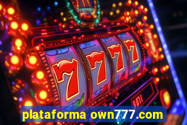 plataforma own777.com